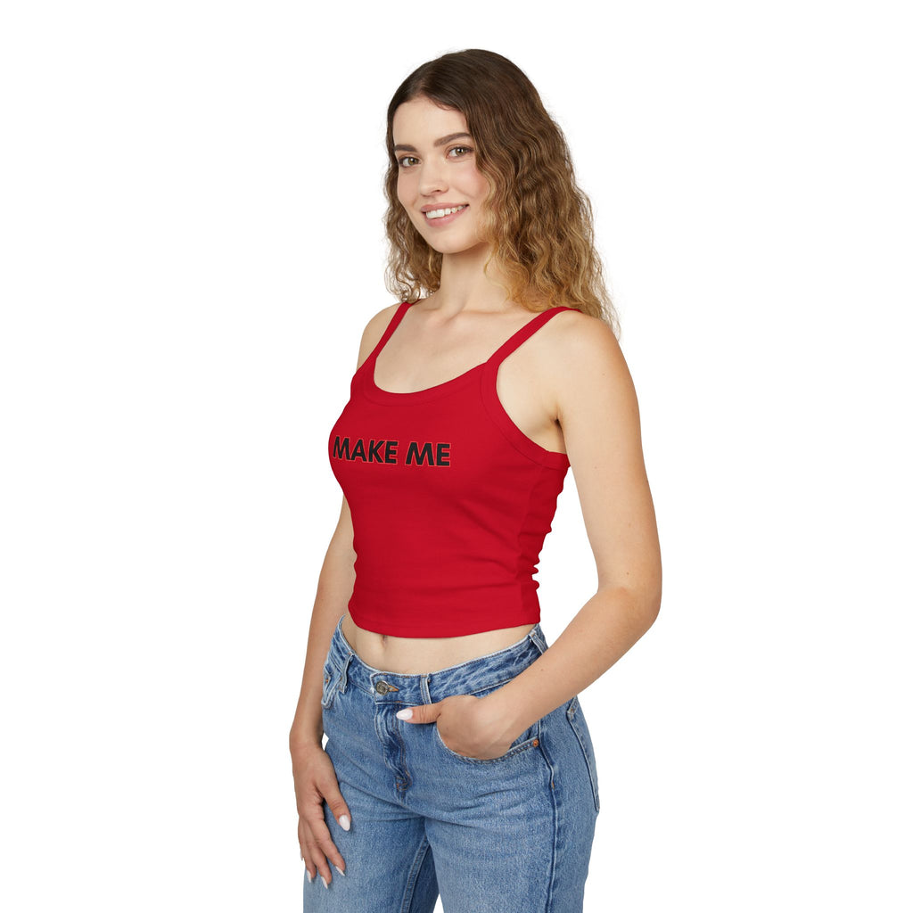 Make me