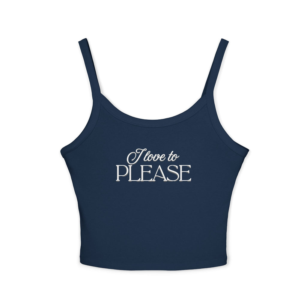 I love to please