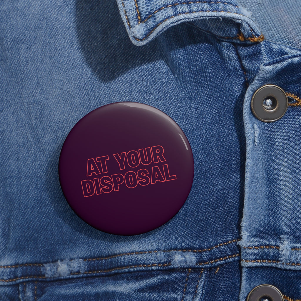 At your disposal