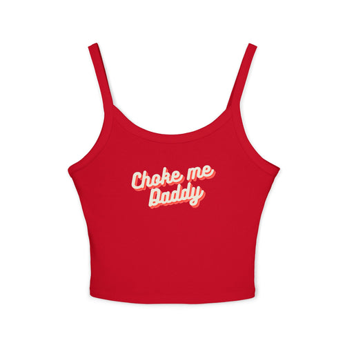 Choke me Daddy