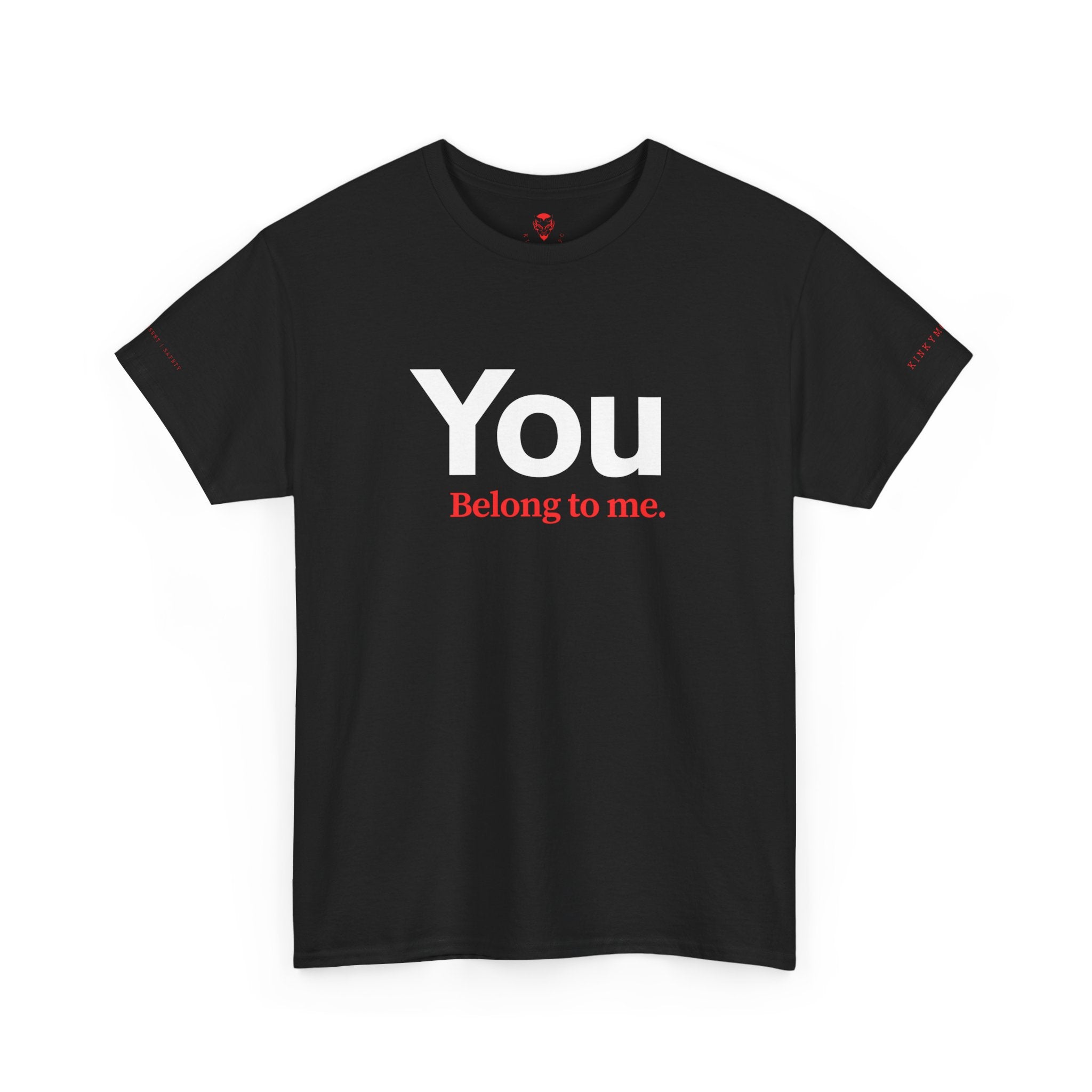 You belong to me