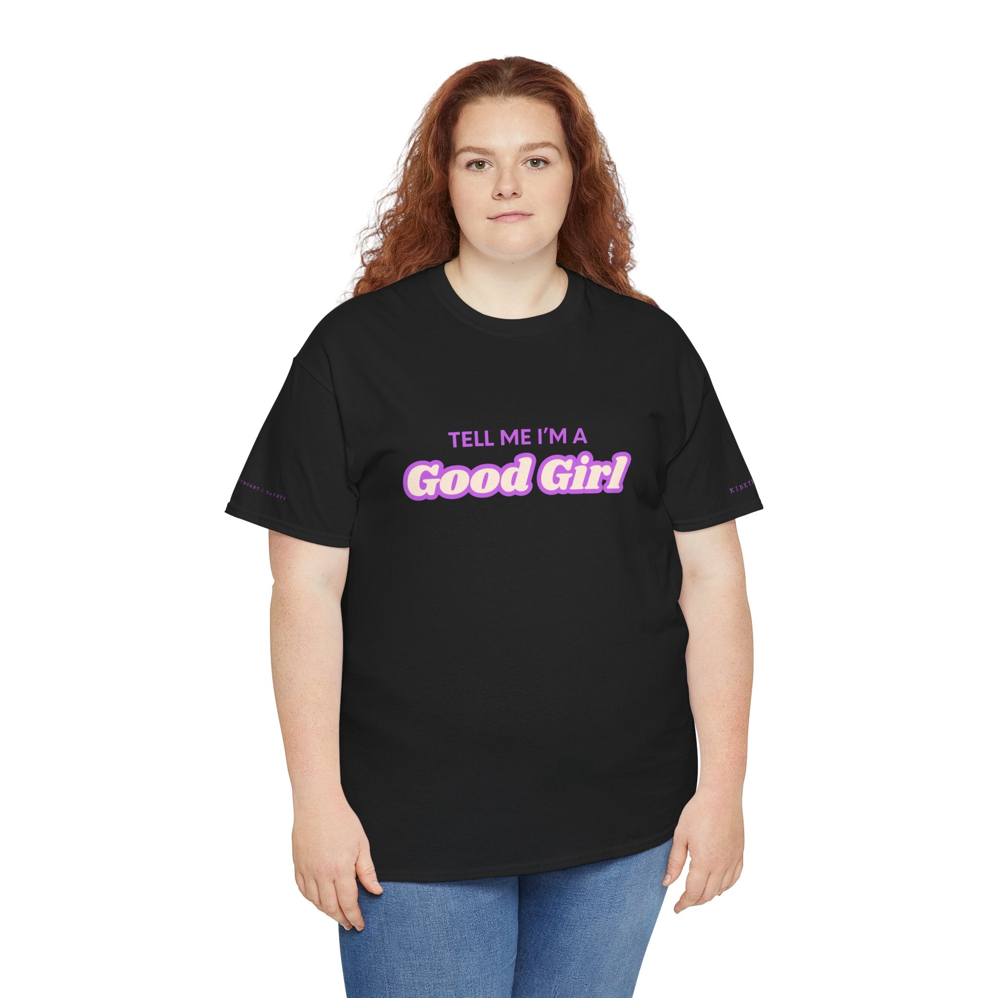 Tell me I'm a good girl