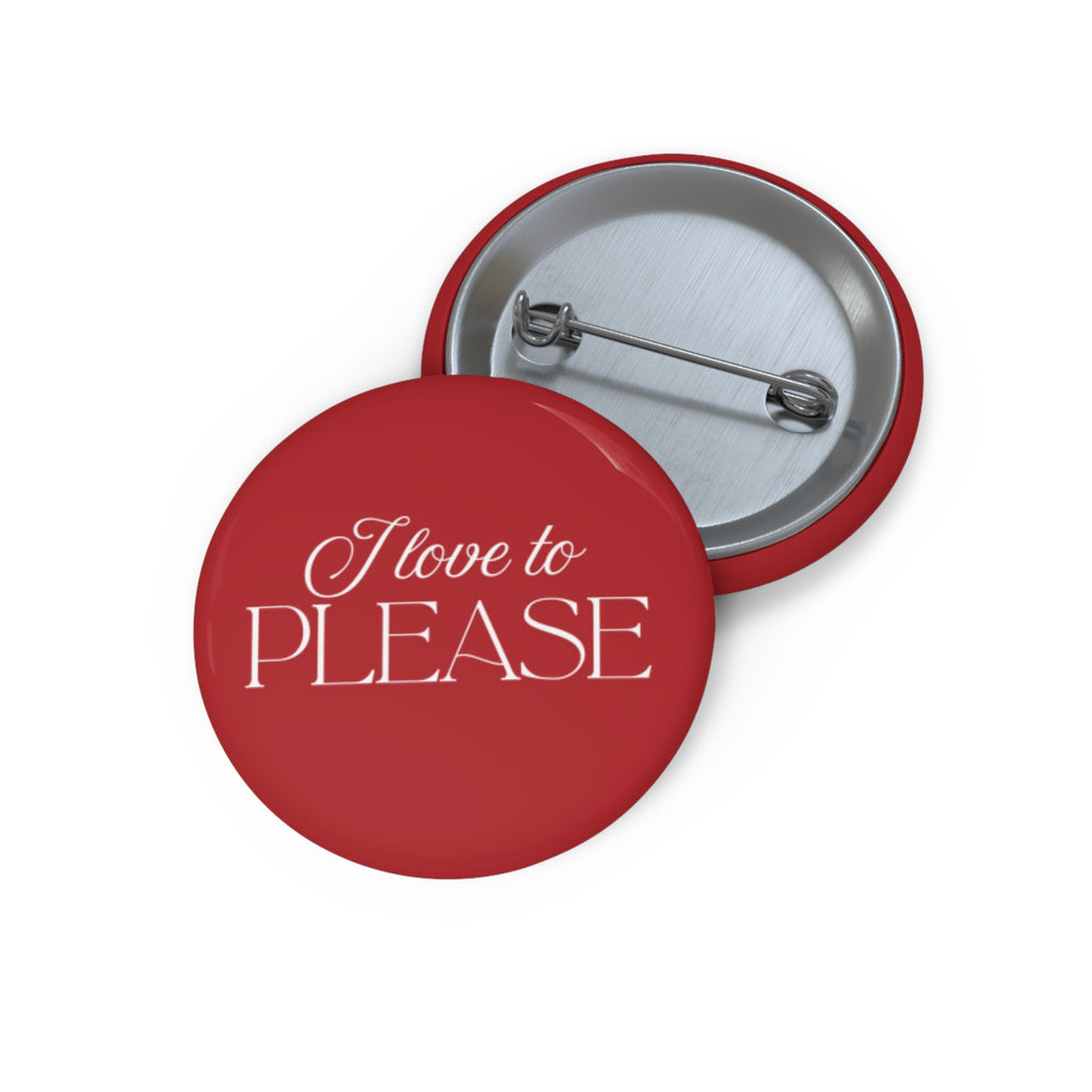 I Love to Please (Red)