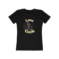 I love cock (Female - Boyfriend Tee)