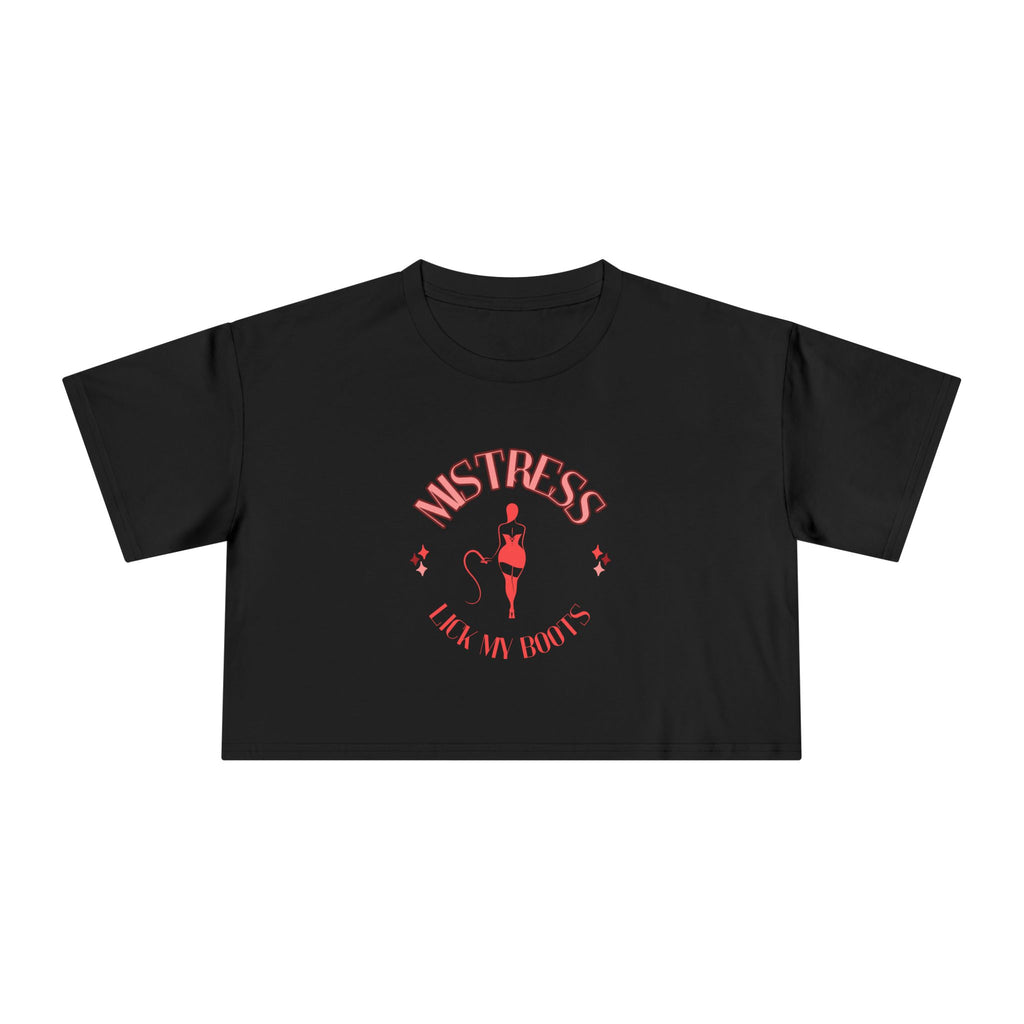 Mistress (Crop Tee)