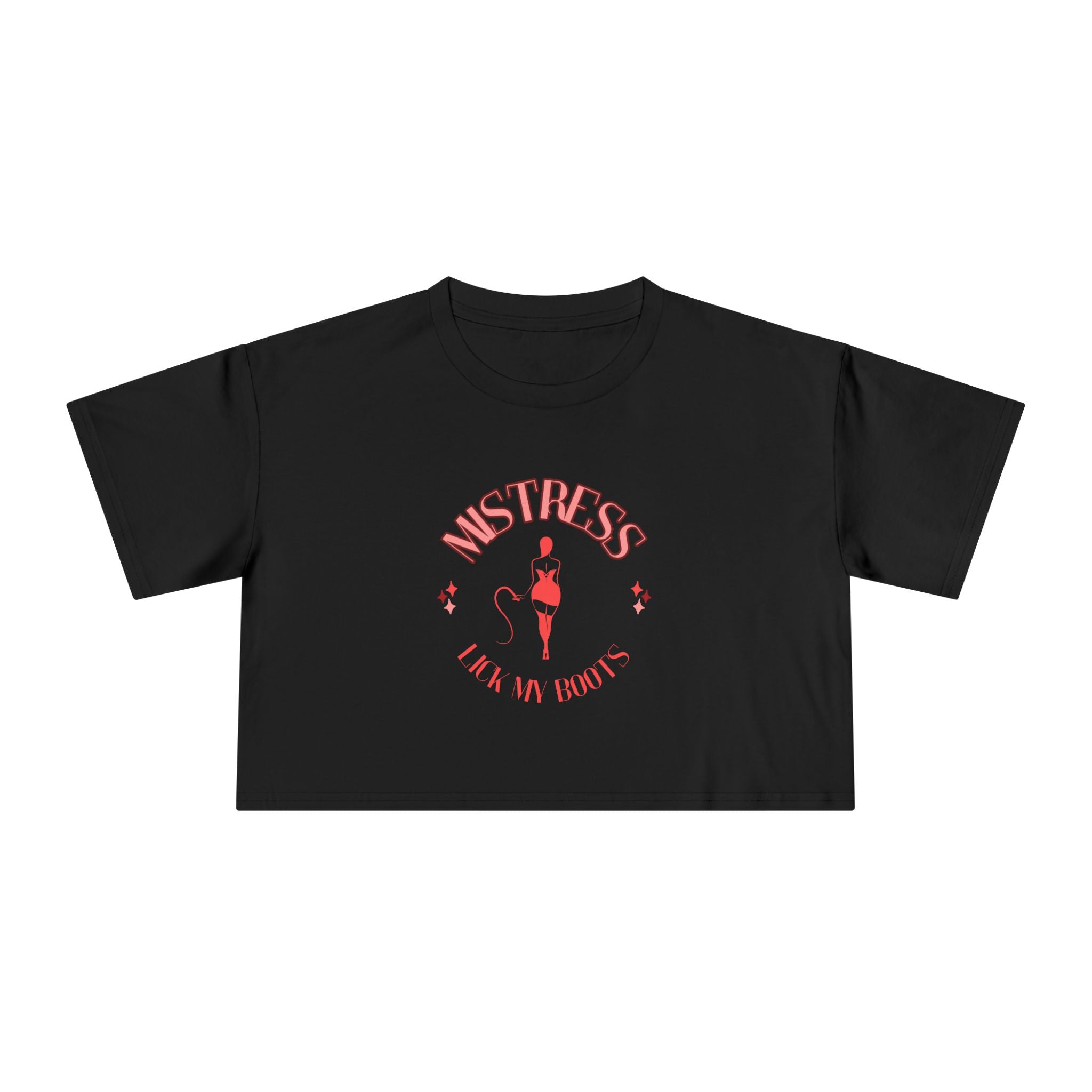 Mistress (Crop Tee)
