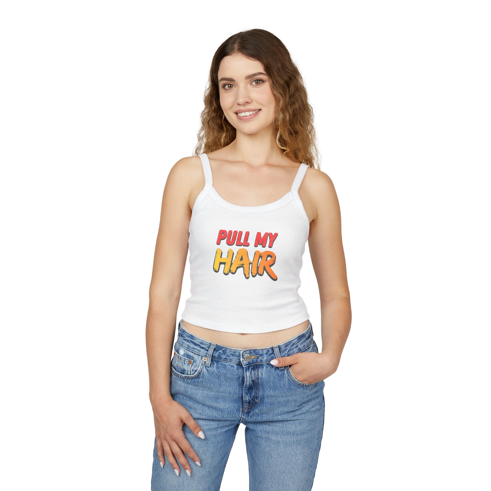 Pull my hair