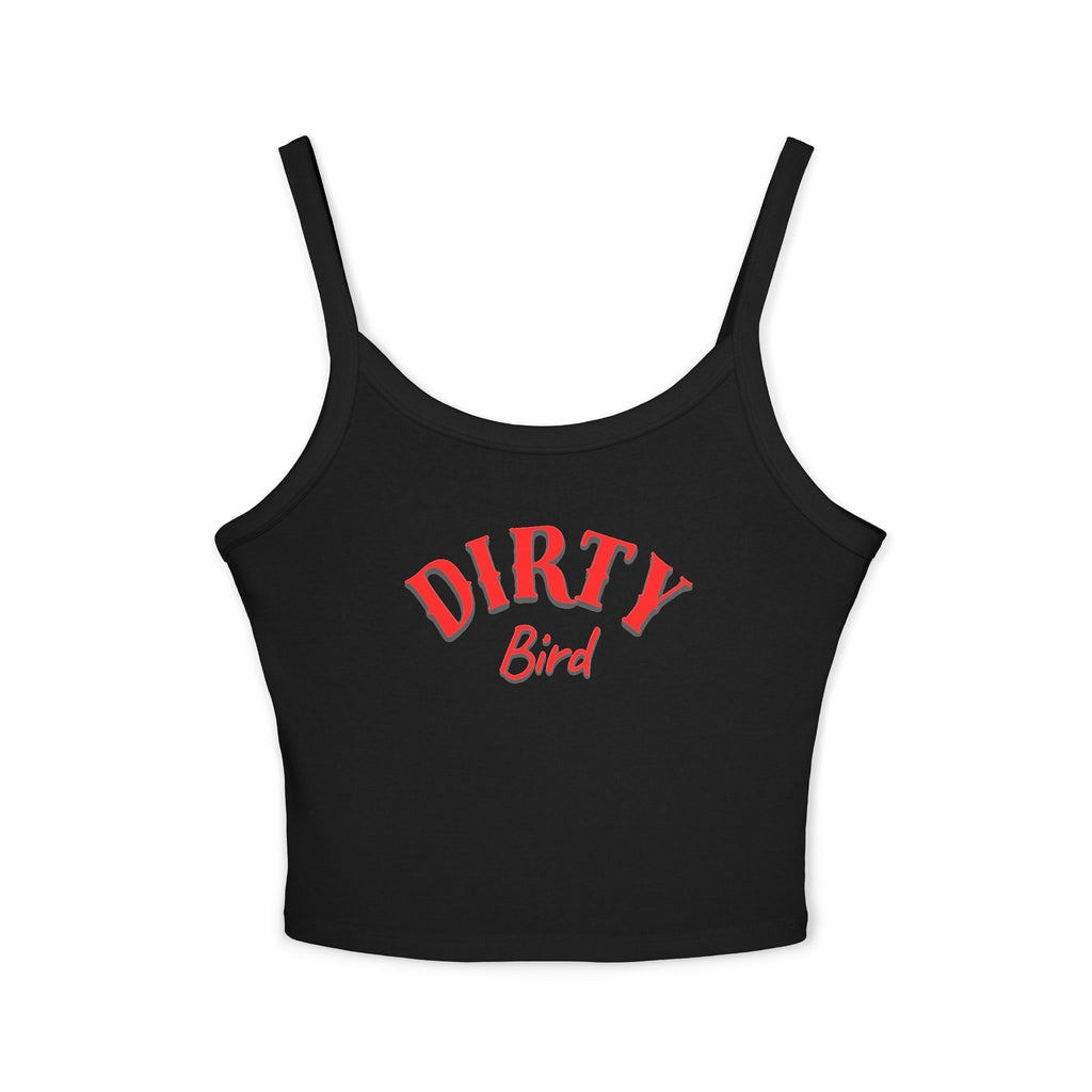 Dirty Bird | Female Spaghetti Strap Top