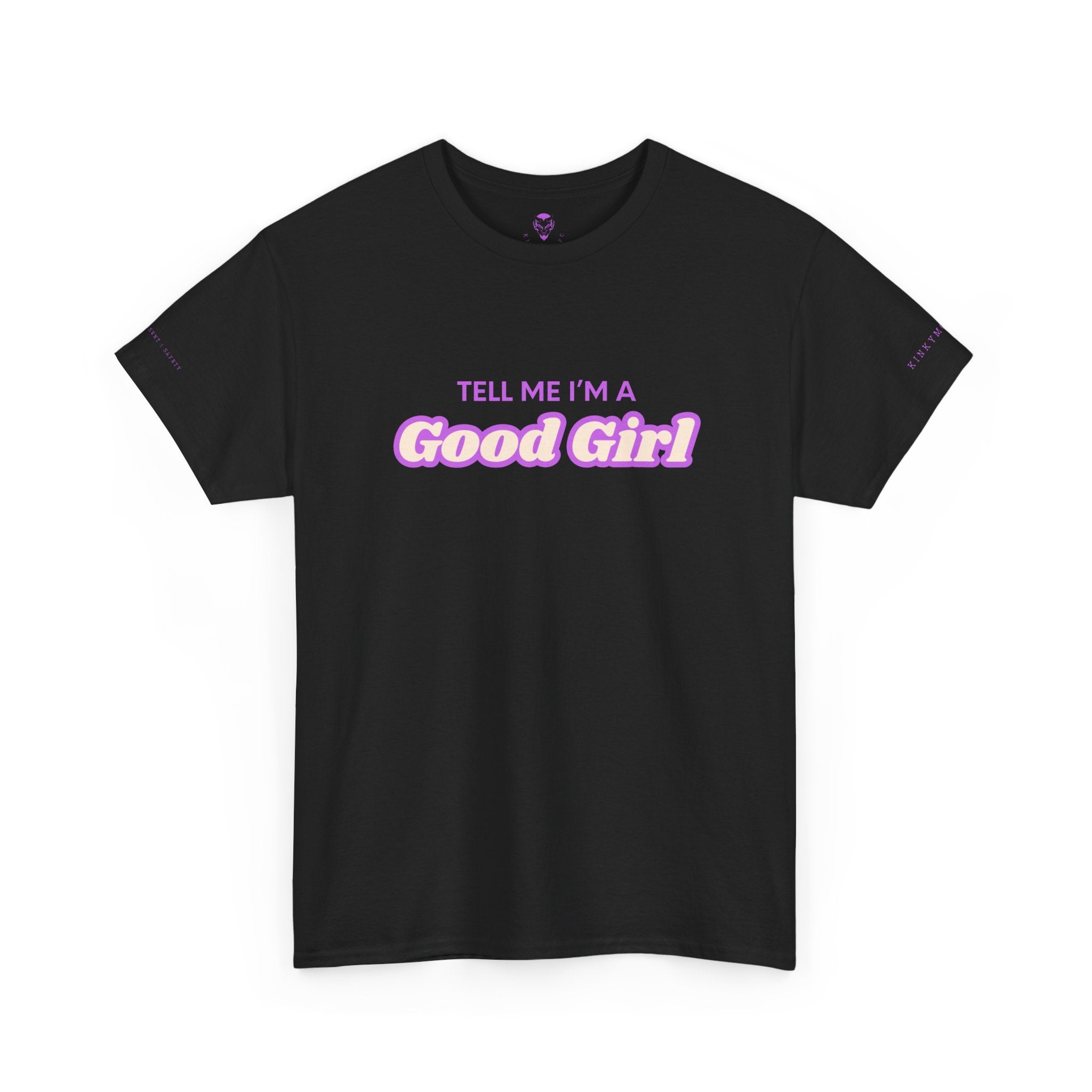 Tell me I'm a good girl