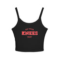 On your knees | Female Spaghetti Strap Top