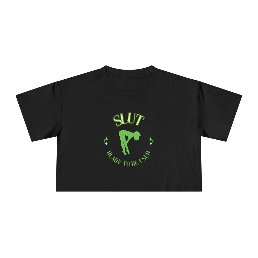 Slut (Crop Tee)