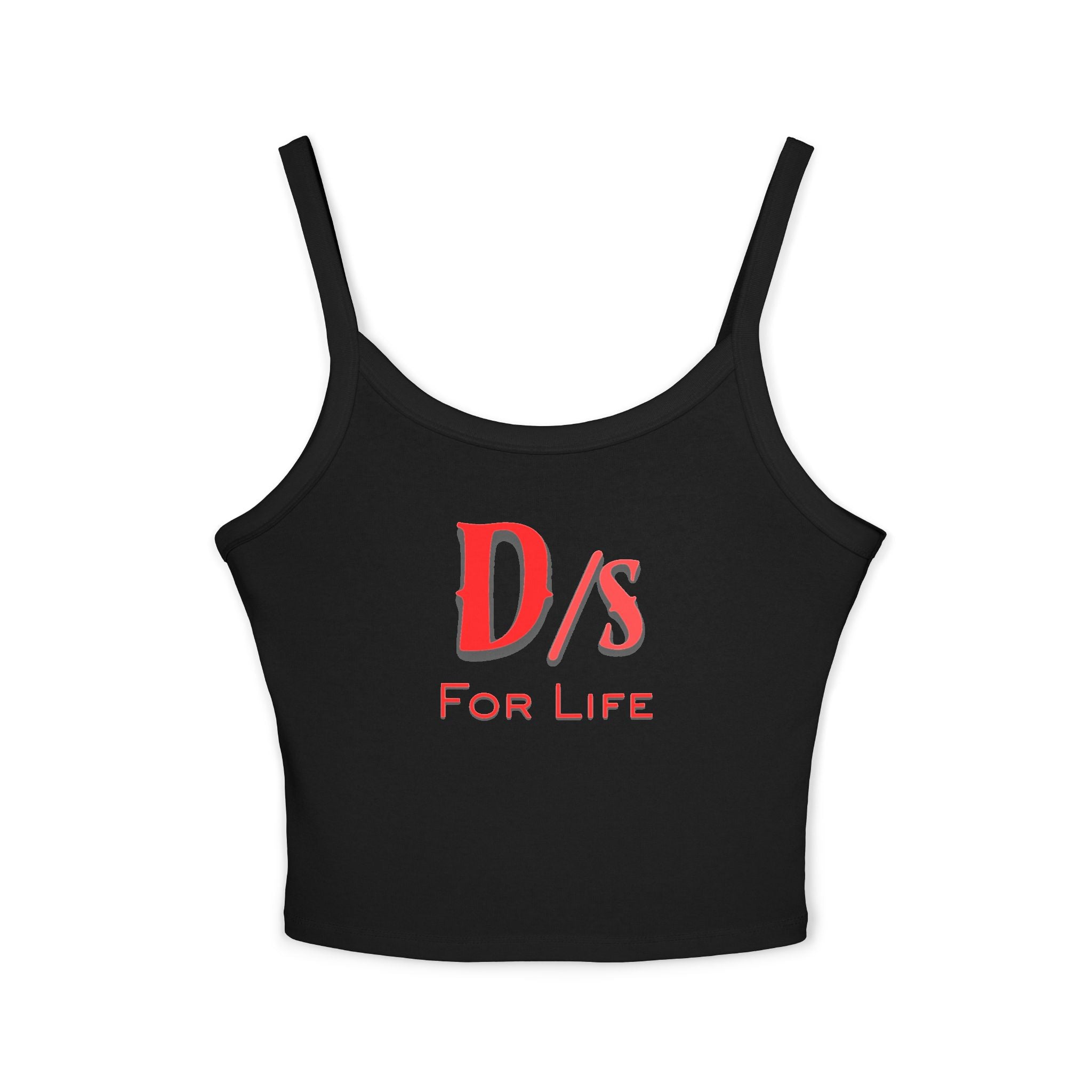 D/s for Life | Female Spaghetti Strap Top
