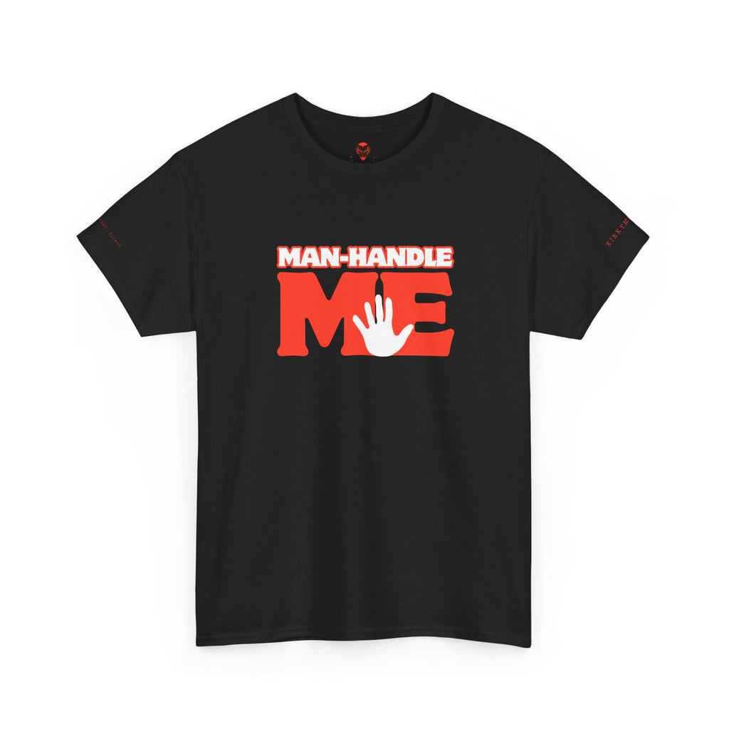 Manhandle Me