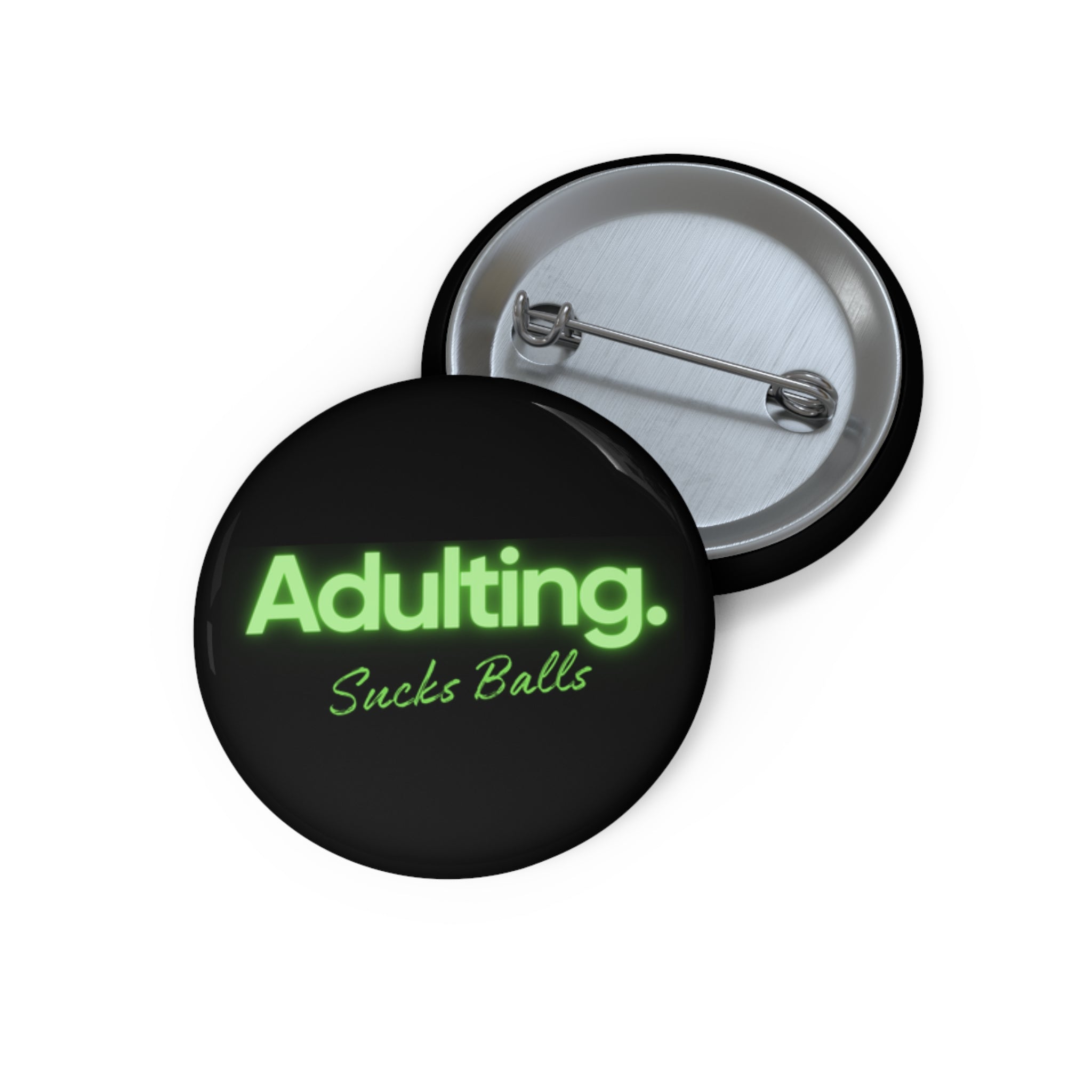 Adulting sucks balls