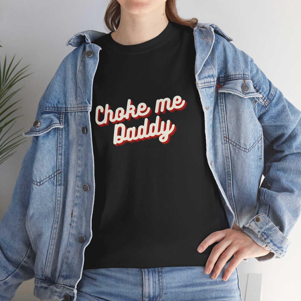 Choke me Daddy