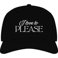 I love to please | Embroidered Icon Cap