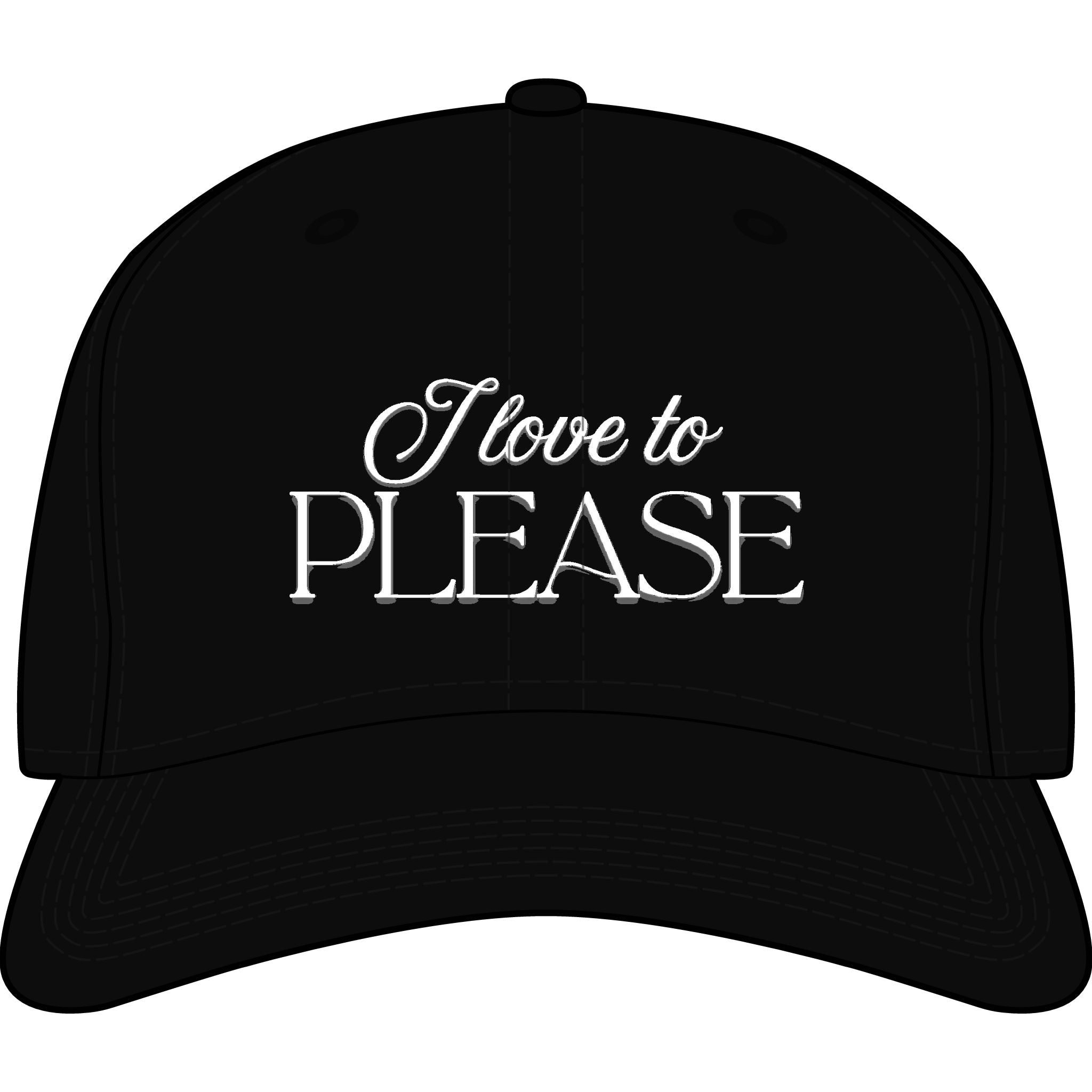 I love to please | Embroidered Icon Cap