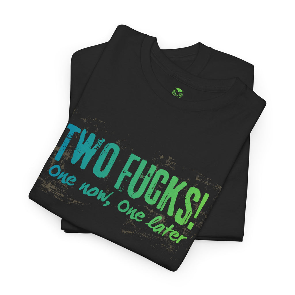 Two Fucks