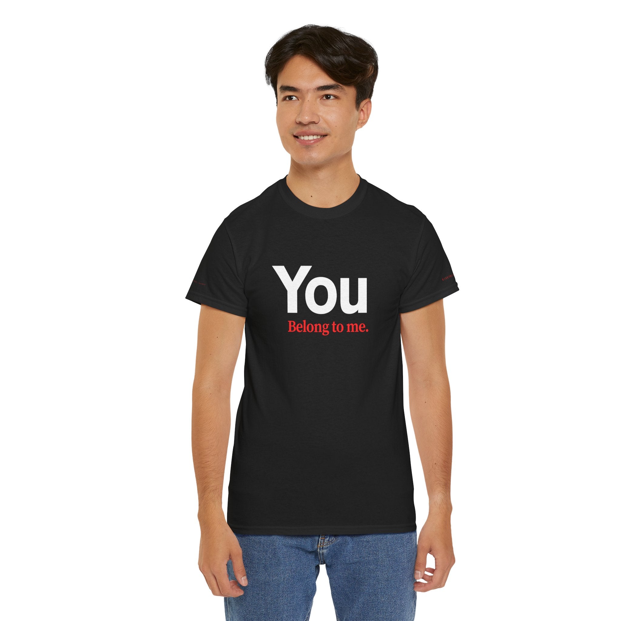 You belong to me